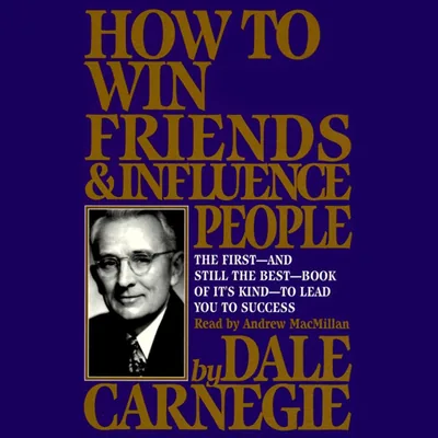 Dale Carnegie How to Win Friends & Influence People Best Deal