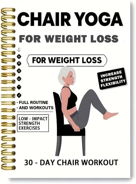 30-Day Chair Yoga Weight Loss Guide - 15-Minute Daily Routine