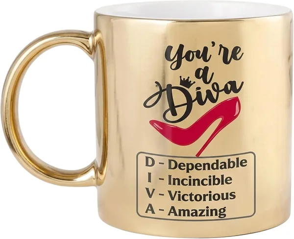 Mother's Day Ceramic Mug You're a Diva Printed Gold
