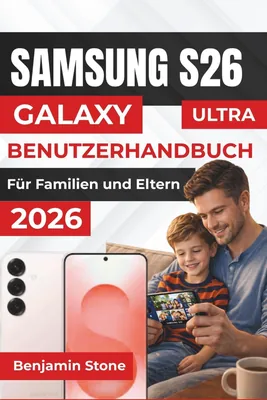 SAMSUNG Galaxy S26 Ultra User Manual 2026