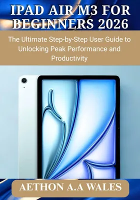 iPad Air M3 (2026) User Guide