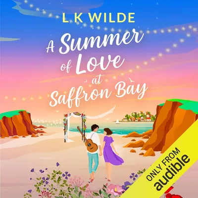 A Summer of Love at Saffron Bay: Saffron Bay, Book 3 Best Deal