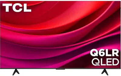 TCL 55" Q6LR Series 4K HDR Smart TV