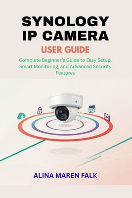 Synology IP Camera User Guide